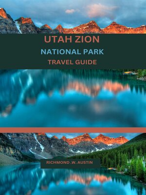 cover image of UTAH ZION NATIONAL PARK TRAVEL GUIDE